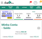 O valor será convertido em Créditos Sorte Online, que podem ser visualizados no seu perfil.